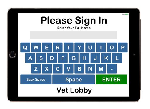 Vet lobby can use a lobby kiosk to register and organize customers as they arrive.
